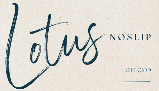 Lotus NoSlip Digital Gift Card – $50 Yoga & Wellness Gift
