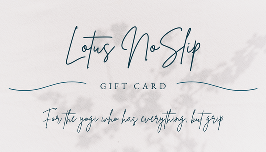 Lotus NoSlip Digital Gift Card – $100 for Yoga & Wellness Essentials