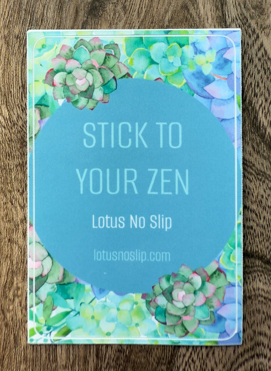 Glossy 3"x2" vertical yoga sticker with “To Your Zen” design from Lotus NoSlip – water-resistant decal for yogis’ bottles, journals, or gear.